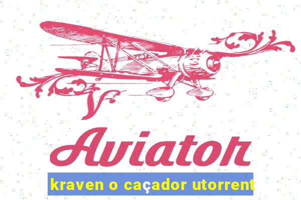 kraven o caçador utorrent